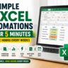 7 Simple Excel Automations That Take Less Than 5 Minutes